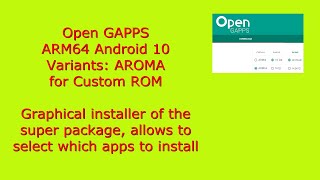 Open GAPPS Android 10 Aroma  Graphical installer of the super package [upl. by Packer]