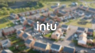 INTU Integrated Blinds [upl. by Aled]