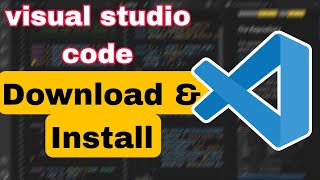 visual studio code download amp Install [upl. by Refotsirhc]