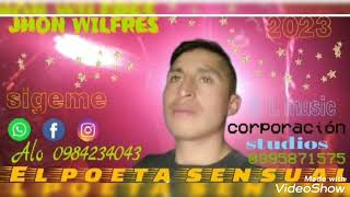 Dame tu corazón 💓 JHON WILFRES el endemoniado del ridmo Exito 2023 [upl. by Donela]