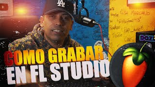 Como Grabar con FL Studio 20 en tu casa [upl. by Darnok]