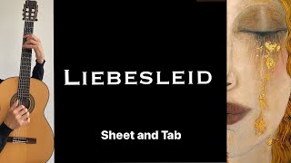 Liebesleid F Kreisler Arrangement for guitar tutorial sheet and Tab [upl. by Norrag]