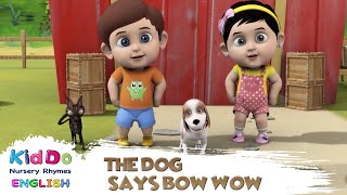 The Dog Says Bow Wow  Educative Rhymes  Cartoony Animation Nursery Rhymes  Kids Songs 2020 [upl. by Herald469]