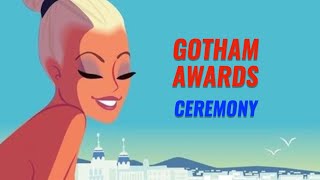 GOTHAM AWARDS  CEREMONY [upl. by Irroc]