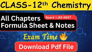 Class 12 Chemistry All Formula Chapter Wise Pdf  Chemistry All Formula amp Notes Pdf Board JEE NEET [upl. by Noreen]