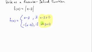 Writing an Absolute Value as a PiecewiseDefined Function [upl. by Eachelle321]