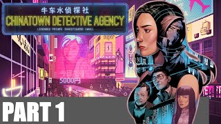 Chinatown Detective Agency Walkthrough Gameplay Part 1  No Commentary [upl. by Feldt]