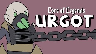 The Dreadnought Urgot Lore [upl. by Vivian]