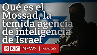 Qué es el Mossad la agencia de inteligencia israelí señalada por los ataques con beepers en Líbano [upl. by Giordano104]