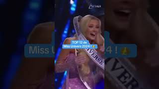 TOP 12 de Miss Univers 2024  missuniverse2024 missunivers2024 missunivers missuniverse [upl. by Hut689]