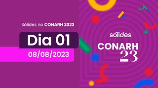 Sólides no CONARH 2023  Dia 1 [upl. by Nylecyoj]