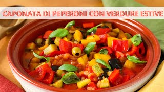 Caponata di peperoni con verdure estive  Ricetta tradizionale  Chef Deg  Saporie [upl. by Cicily]