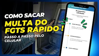 Como SACAR multa de 40 do FGTS pelo CELULAR  Rápido [upl. by Aicinat]