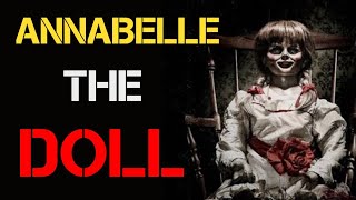 Annabelle The Doll True Story  HindiUrdu  History Tv [upl. by Eirrac]