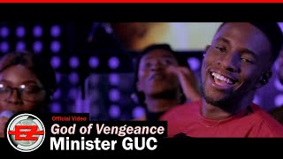 Minister GUC  God of Vengeance Official Video [upl. by Wons]