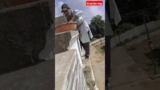 Granite रेलिंग Top लगाने का सही तरीका  Granite Top  granite design construction granite shorts [upl. by Lorusso]