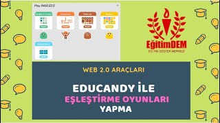 EDUCANDY ile EŞLEŞTİRME OYUNLARI YAPMA [upl. by Ennylhsa]