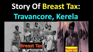 58 Breast Tax  Story Of Nangeli a Dalit Woman Travancore [upl. by Orrin]