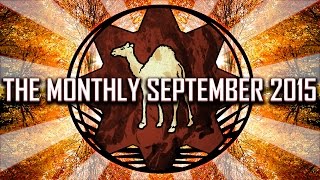 The Monthly  September 2015  Camelworks [upl. by Joshuah]