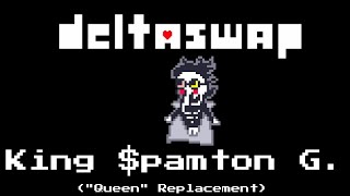 DELTASWAP King Spamton G Queen Replacement [upl. by Serge]