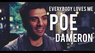 Poe Dameron │ Everybody loves me│ [upl. by Gney]