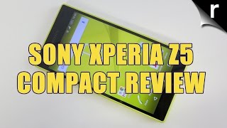 Sony Xperia Z5 Compact Review [upl. by Selohcin417]