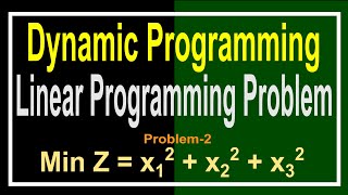 Dynamic Programming to solve LPP Problem 2 [upl. by Beal698]