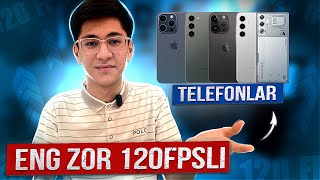 ENG ZO’R 120 FPS LI TELEFONLAR  QAYSI BIRINI OLISH KERAK [upl. by Hibbert803]