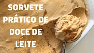 SORVETE CASEIRO DE DOCE DE LEITE  SÓ 2 INGREDIENTES [upl. by Arnold731]