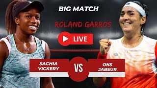 WTA LIVE ONS JABEUR VS SACHIA VICKERY WTA ROLAND GARROS OPEN 2024 TENNIS PREVIEW STREAM [upl. by Luthanen]