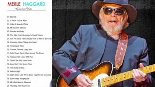 Merle Haggard Greatest Hits FULL ALBUM  Best of Merle Haggard PLAYLIST HQHD [upl. by Heidie]