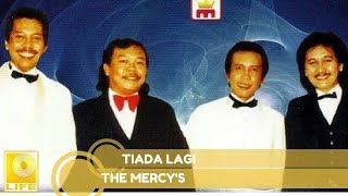 The Mercys  Tiada Lagi Official Audio [upl. by Liam]