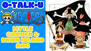 OTalkU One Piece  Little Garden amp Drum Island Arc Livestream [upl. by Nunciata]