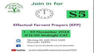 Effectual Fervent Prayer Season 5 November 130 2024 [upl. by Olegnaid]