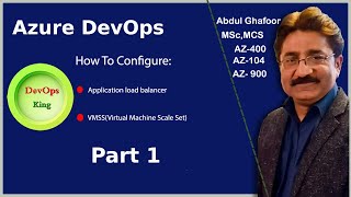 Azure DevOpsHow to configure Application Load Balancer and VMSSVirtual Machine Scale Set Part 1 [upl. by Mendel]