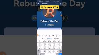 X Empire Rebus of the day 05 October 2024  Xempire xempirerebusoftheday rebusoftheday [upl. by Chance286]