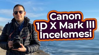 Canon 1DX Mark III İncelemesi  55K 60fps RAW Video 422 10 Bit CLOG  20mp 20 fps [upl. by Shepperd]