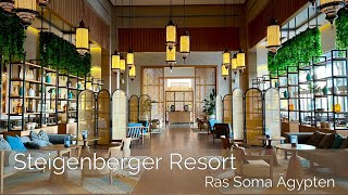 Steigenberger Resort Ras Soma 5 Hotel Hurghada Ägypten Neueröffnung [upl. by Earley]