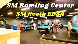 SM Bowling Center I SM North EDSA [upl. by Eduam]