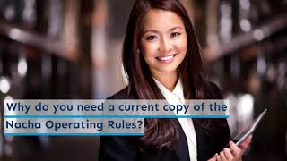 Why you need the most current version of the Nacha Operating Rules amp Guidelines [upl. by Evannia587]