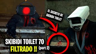 SKIBIDI TOILET 70 PARTE 2 FILTRADO SPOILER OFICIAL y FECHA ESTRENO 😱 Secretos y Teorías [upl. by Eednak]