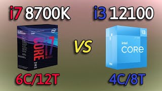 i3 12100 vs i7 8700K  Benchmark and test in 6 Games 1080p [upl. by Landing]