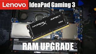 Lenovo IdeaPad GAMING 3  RAM UPGRADE  COMPLETE tutorial [upl. by Eatnohs]