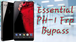 Bypass Android 9 FRP 2019Essential PH1 [upl. by Lund50]