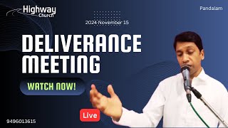 🔴 Deliverance Meeting Live 🔴 Highway Church  Pandalam  2024 November 15 [upl. by Asiluj]