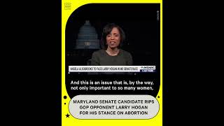 Maryland Senate Candidate Rips Into Opponents Abortion Stance [upl. by Eyk]