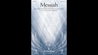 MESSIAH SATB Choir  Jeff PardoFrancesca BattistelliMolly Reedarr Heather Sorenson [upl. by Perlis]