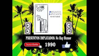 Presuntos Implicados  No Hay Humor Radio Version [upl. by Zawde]