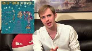 Foster The People  Supermodel  Album Review [upl. by Kalina]