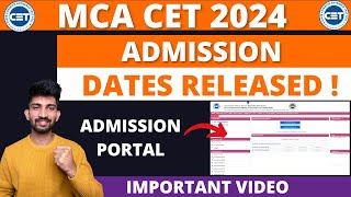 MCA CET Admission Portal Released  Mca Cet Admission Dates Released 2024 [upl. by Hsotnas658]